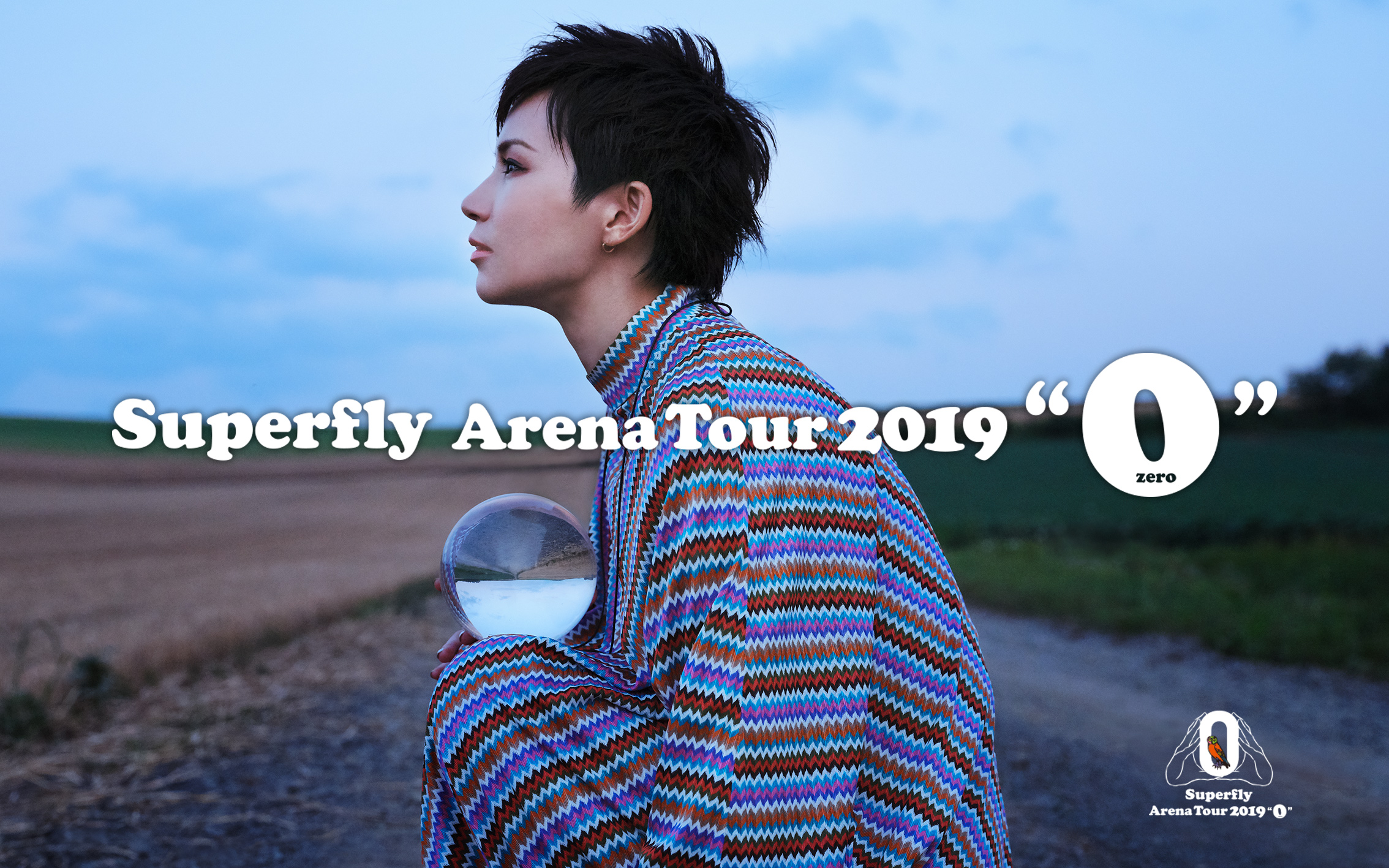 Superfly Arena Tour 2019 “0”